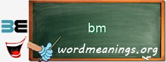 WordMeaning blackboard for bm